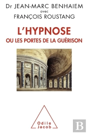 L'Hypnose Ou Les Portes De La Guérison
