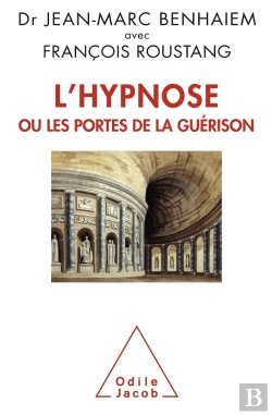 Bertrand.pt - L'Hypnose Ou Les Portes De La Guérison