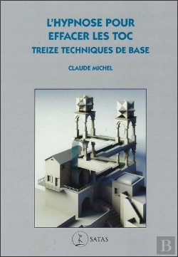 Bertrand.pt - L'Hypnose Pour Effacer Les Toc ; Treize Techniques De Base