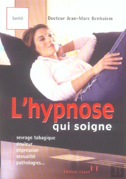Bertrand.pt - L'Hypnose Qui Soigne