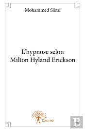 L'Hypnose Selon Milton Hyland Erickson