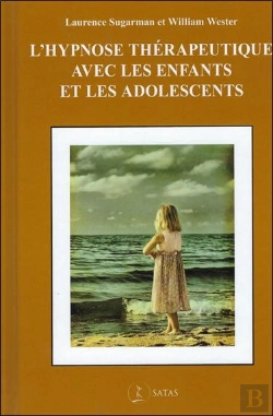 Bertrand.pt - L'Hypnose Therapeutique Avec Les Enfants Et Les Adolescents