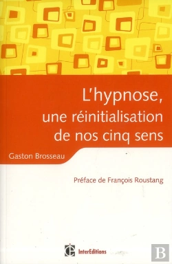 Bertrand.pt - L'Hypnose, Une Reinitialisation De Nos Ressources