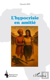 L'Hypocrisie En Amitié