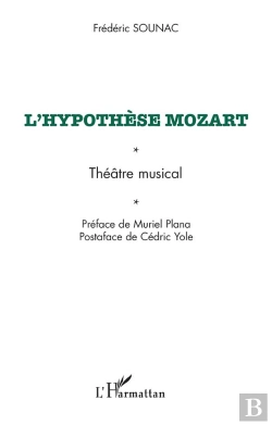 Bertrand.pt - L'Hypothèse Mozart ; Théâtre Musical