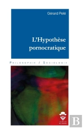 L'Hypothèse Pornocratique
