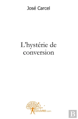Bertrand.pt - L'Hystérie De Conversion