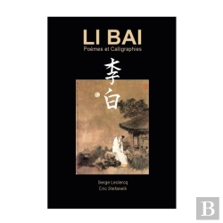 Bertrand.pt - Li Bai Poèmes Et Calligraphie