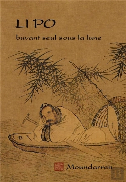 Bertrand.pt - Li Po - Buvant Seul Sous la Lune