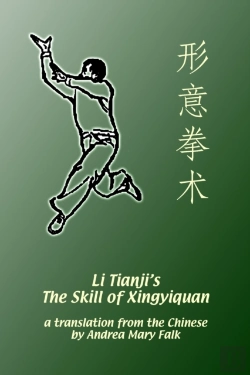 Bertrand.pt - Li Tianji'S The Skill Of Xingyiquan