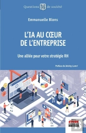 L'Ia Au Coeur De L'Entreprise : Une Alliée Pour Votre Stratégie Rh