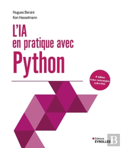 Bertrand.pt - L'Ia En Pratique Avec Python (4e Édition)