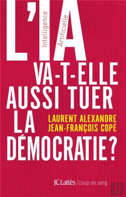 Bertrand.pt - L'Ia Va-T-Elle Aussi Tuer La Démocratie ?