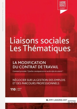 Bertrand.pt - Liaisons Sociales ; Les Thématiques Tome 110 : La Modification Du Contrat De Travail