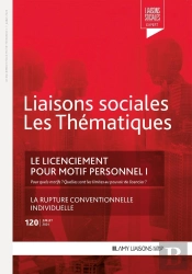 Liaisons Sociales ; Les Thématiques Tome 120 : Le Licenciement Pour Motif Personnel Tome 1 : Pour Quels Motifs ? Quelles Sont Les Limites Au Pouvoir De Licencier ?