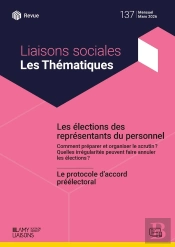 Liaisons Sociales ; Les Thématiques Tome 137 : Les Élections Des Représentants Du Personnel ; Le Protocole D'Accord Préélectoral