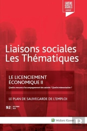 Liaisons Sociales ; Les Thématiques Tome 92 : Le Licenciement Économique Tome 2 ; Le Plan De Sauvegarde De L'Emploi