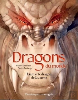 Bertrand.pt - Liam Et Le Dragon De Lucerne