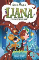 Liana 4: Els Secrets Del Bosc