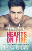 Liar, Liar, Hearts On Fire