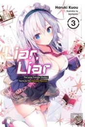 Liar, Liar, Vol. 3