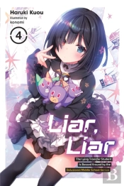 Liar, Liar, Vol. 4