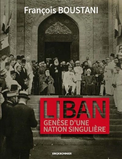 Bertrand.pt - Liban, Génèse D'Une Nation Singulière