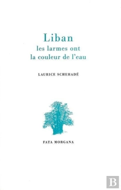 Bertrand.pt - Liban, Les Larmes Ont La Couleur De L'Eau