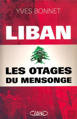 Bertrand.pt - Liban ; Les Otages Du Mensonge