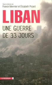 Liban : Une Guerre De 33 Jours