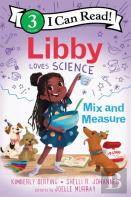 Libby Loves Science: Mix And Measure
