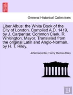 Bertrand.pt - Liber Albus: The White Book Of The City