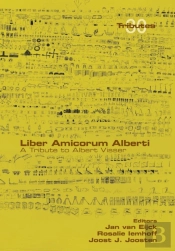Liber Amicorum Alberti. A Tribute To Albert Visser