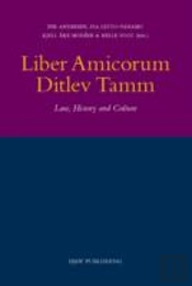 Liber Amicorum Ditlev Tamm