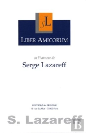 Liber Amicorum En L'Honneur De Serge Lazareff