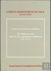 Liber I : De Inquisitione Indiarum(De Indiarum Iure, T.1) 