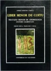 Liber Minor De Coitu. Tratado Menor De Andrología. Anónimo Salernitano