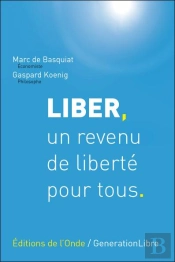 Liber, Un Revenu De Liberté Pour Tous.