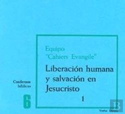 Bertrand.pt - Liberación Humana Y Salvación En Jesucristo, 1