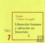 Liberación Humana Y Salvación En Jesucristo, 2