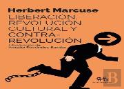 Liberacion, Revolucion Cultural Y Contrarrevolucion
