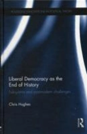 Liberal Democracy As The End Of History