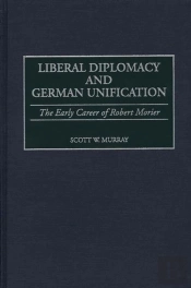 Liberal Diplomacy And German Unification