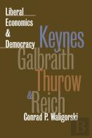 Liberal Economics And Democracy