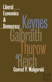 Liberal Economics And Democracy