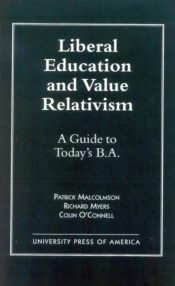 Liberal Education And Value Relativism