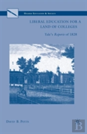 Liberal Education For A Land Of Colleges