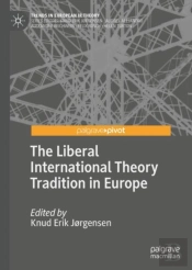 Liberal International Theory Tradition In Europe