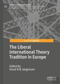 Bertrand.pt - Liberal International Theory Tradition In Europe
