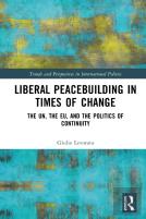 Liberal Peacebuilding In Times Of Change